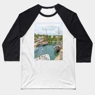 Cornwall Charlestown.  Cornish gift Kernow Travel location poster, St Austell Baseball T-Shirt